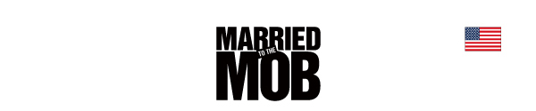 MARRIED TO THE MOB